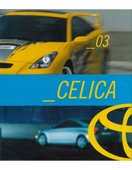 2003 TOYOTA CELICA BROCHURE ENGELS (USA)
