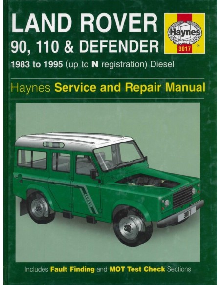 1983 - 1995 LAND ROVER 90 110 & DEFENDER HAYNES WERKPLAATSHANDBOEK ENGELS