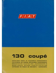 1971 FIAT 130 COUPE CARROSSERIE ONDERDELENHANDBOEK 