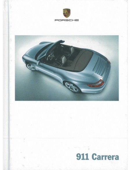 2006 PORSCHE 911 CARRERA HARDCOVER BROCHURE DUITS