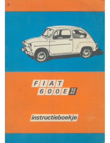 1971 FIAT 600 E INSTRUCTIEBOEKJE NEDERLANDS
