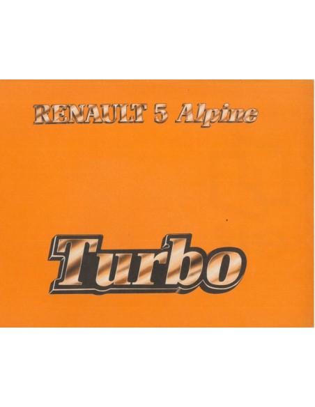 1982 RENAULT 5 ALPINE TURBO INSTRUCTIEBOEKJE NEDERLANDS