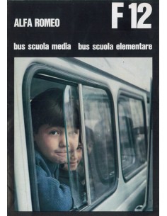 1973 ALFA ROMEO F12 BUS SCUOLA MEDIA / ELEMENTARE BROCHURE ITALIAANS
