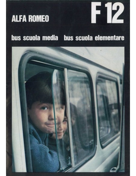 1973 ALFA ROMEO F12 BUS SCUOLA MEDIA / ELEMENTARE BROCHURE ITALIAANS
