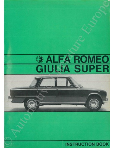 1967 ALFA ROMEO GIULIA 1600 SUPER BETRIEBSANLEITUNG DEUTSCH