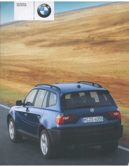 2003 BMW X3 OWNER'S MANUAL DUTCH