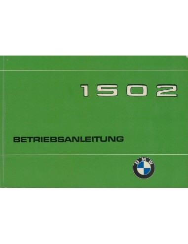 1975 BMW 1502 BETRIEBSANLEITUNG DEUTSCH