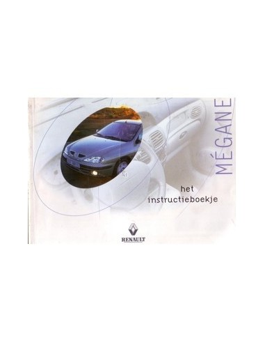 2000 RENAULT MEGANE INSTRUCTIEBOEKJE NEDERLANDS