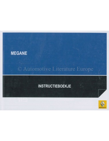 2013 RENAULT MÉGANE OWNERS MANUAL HANDBOOK DUTCH